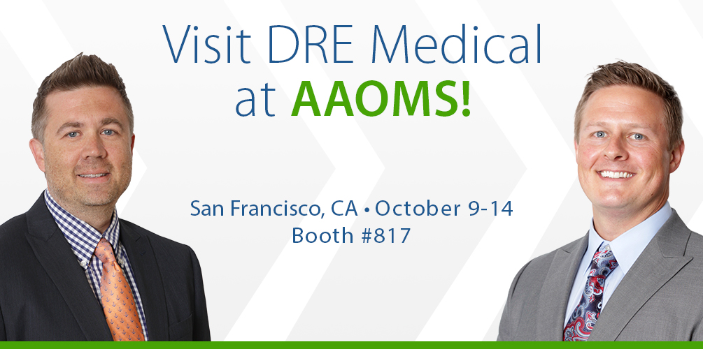 Visit DRE at AAOMS 2017!